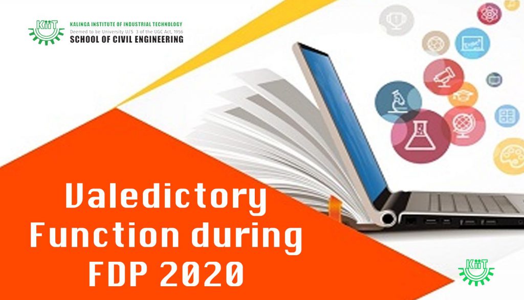 KIIT School of Civil Engineering conducted online Valedictory Function during FDP 2020