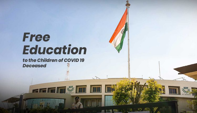 KIIT to provide free Education to the children of COVID 19 deceased