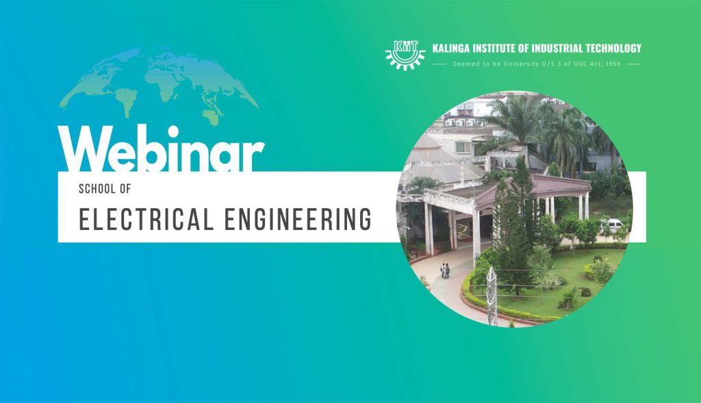 KIIT SEE in association with Schneider Electric Private Limited organizes an International Webinar Series
