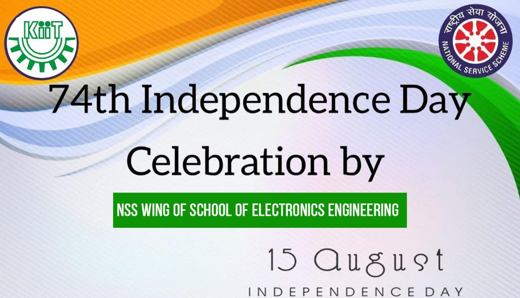 NSS Wing of School of Electronics Engineering Celebrates 74th Independence Day on Virtual Platform