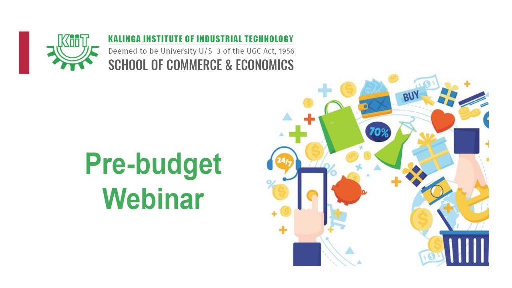 KIIT School of Commerce & Economics Organizes Pre-budget Webinar