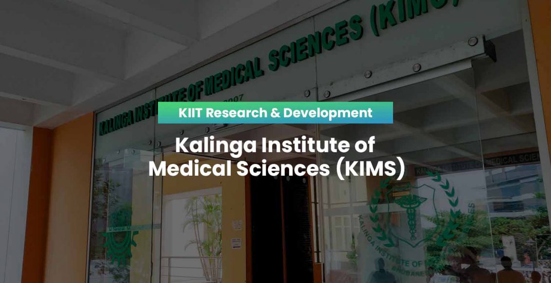 KIIT Kalinga Institute of Medical Sciences (KIMS)