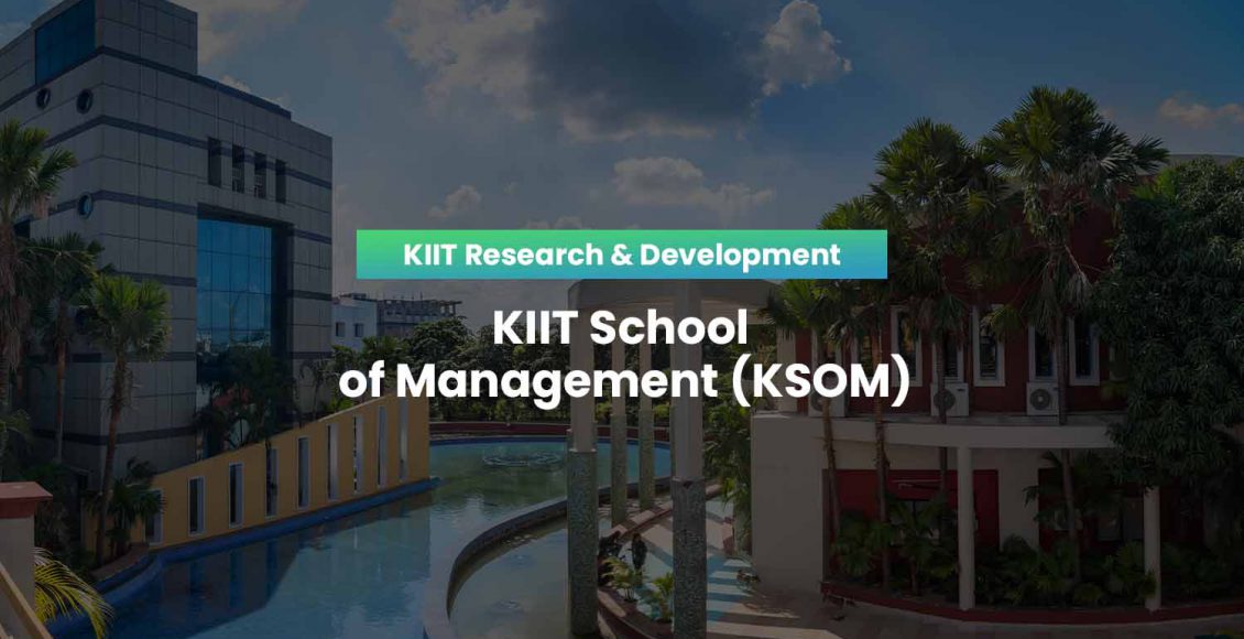 KIIT School of Management (KSOM)