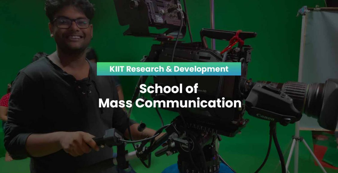 KIIT School of School of Mass Communication